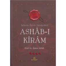 Ashab-ı Kiram  İslam'ın Örnek Şahsiyetleri