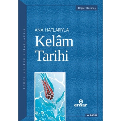 Ana Hatlarıyla Kelam Tarihi