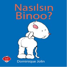 Nasılsın Binoo ?