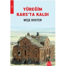 Yüreğim Kars'ta Kaldı