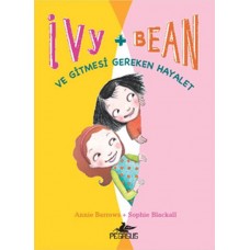 Ivy - Bean -2 / Ve Gitmesi Gereken Hayalet