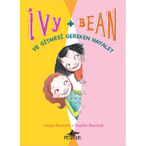 Ivy - Bean -2 / Ve Gitmesi Gereken Hayalet