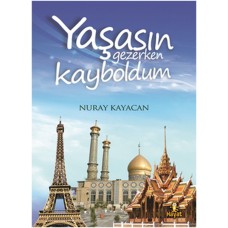 Yaşasın Gezerken Kayboldum