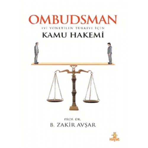 Ombudsman / İyi Yönetilen Türkiye İçin Kamu Hakemi