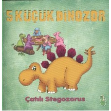 5 Küçük Dinozor - Çatılı Stegozorus