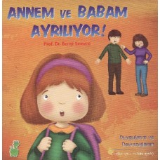 Annem ve Babam Ayrılıyor!