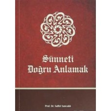 Sünneti Doğru Anlamak