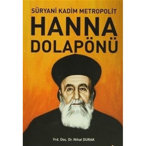 Süryani Kadim Metropolit Hanna Dolapönü