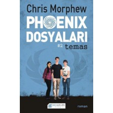 Phoenix Dosyaları -2 / Temas