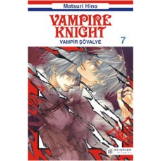 Vampir şövalye 7  Vampire Knight