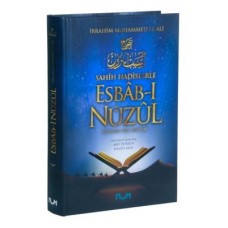 Sahih Hadislerle Eshabı Nüzul (Ciltli)