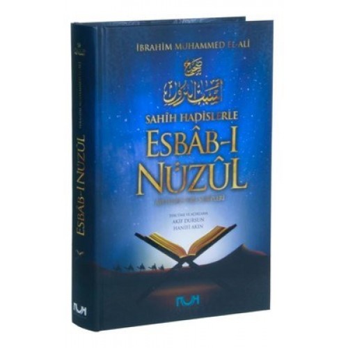 Sahih Hadislerle Eshabı Nüzul (Ciltli)