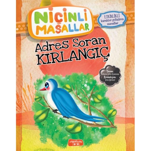 Niçinli Masallar - Adres Soran Kırlangıç