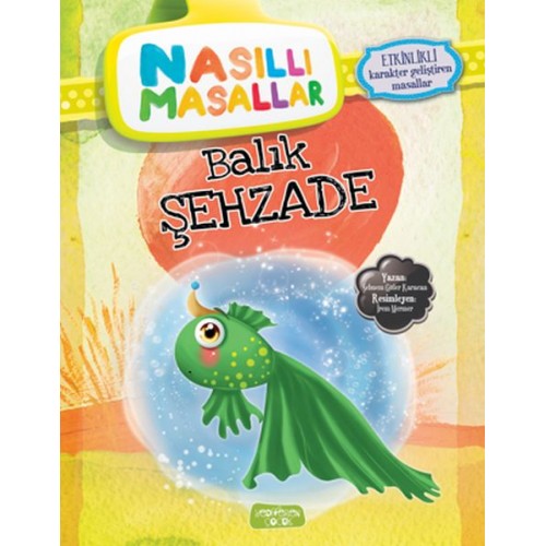 Balık Şehzade - Nasıllı Masallar (Etkinlikli)