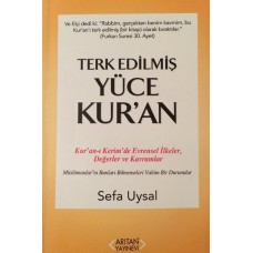 Terk Edilmiş Yüce Kur'an