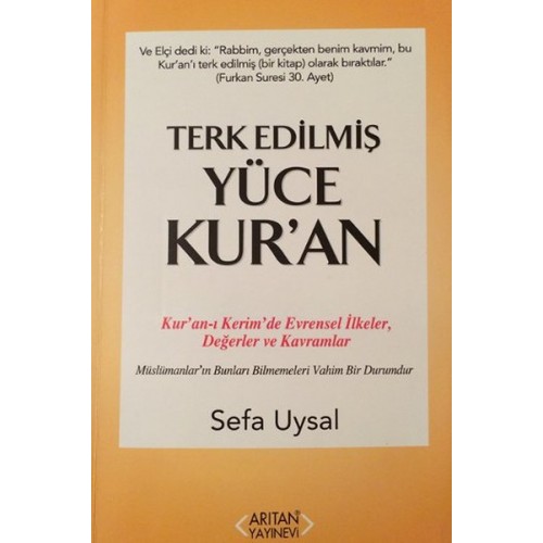 Terk Edilmiş Yüce Kur'an