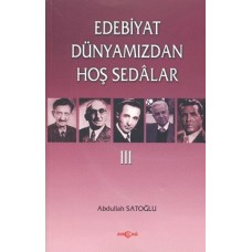 Edebiyat Dünyamızdan Hoş Sedalar 3