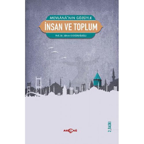 Mevlana'nın Gözüyle İnsan ve Toplum