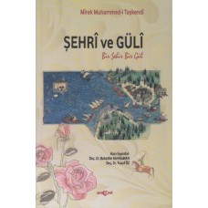 Şehri ve Güli