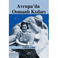 Avrupa’da Osmanlı Kızları