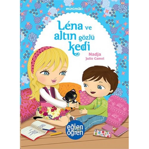 Minimiki 4 - Lena ve Altın Gözlü Kedi