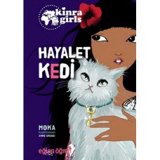 Kinra Girls 2 - Hayalet Kedi