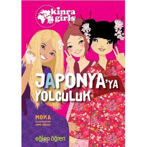 Kinra Girls 5 - Japonyaya Yolculuk