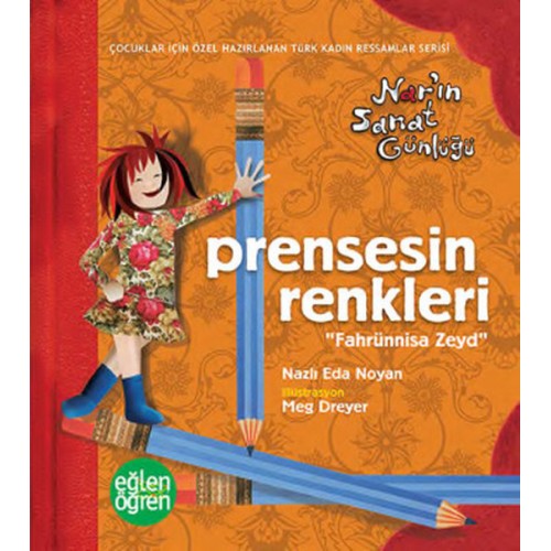 Prensesin Renkleri - Eğlen Öğren Nar'ın Sanat Günlüğü