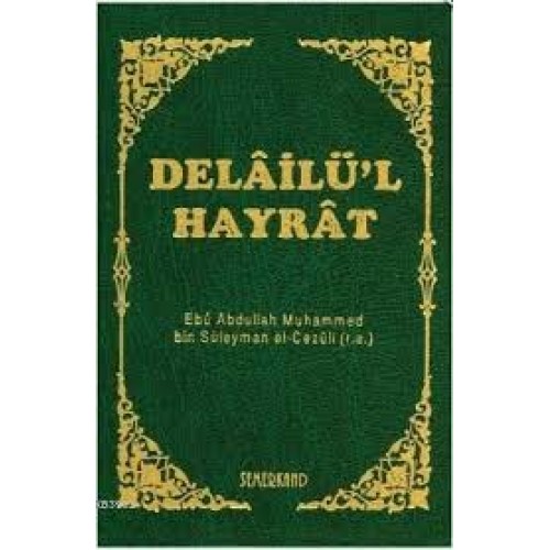 Delailü'l Hayrat (hafız boy)  (Ciltli)