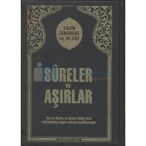 Sureler ve Aşırlar