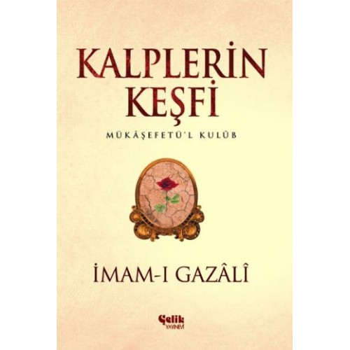 Kalplerin Keşfi - Mukaşefetü'l Kulüp