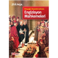 Ortaçağın Karanlık Çehresi: Engizisyon Mahkemeleri