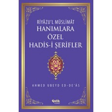 Hanımlara Özel Hadis-i Şerifler (Ciltli)