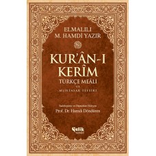 Kur'an-ı Kerim Türkçe Meali ve Muhtasar Tefsiri - Orta Boy