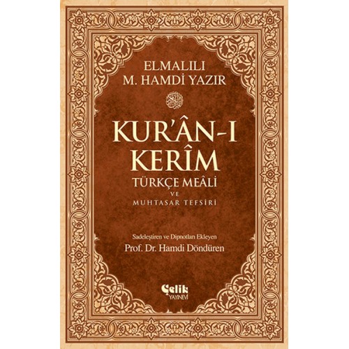 Kur'an-ı Kerim Türkçe Meali ve Muhtasar Tefsiri - Orta Boy