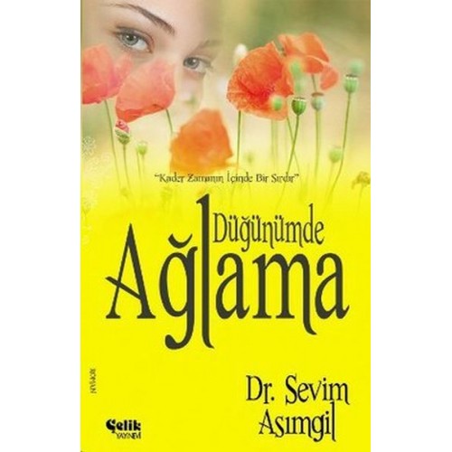 Düğünümde Ağlama