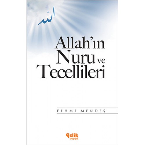 Allah'ın Nuru ve Tecellileri