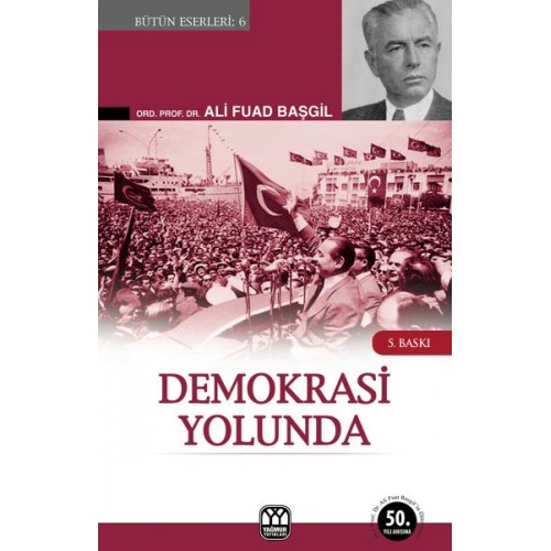 Demokrasi Yolunda