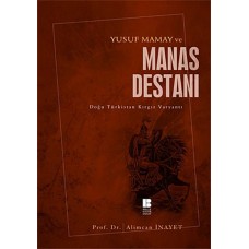 Yusuf Mamay ve Manas Destanı