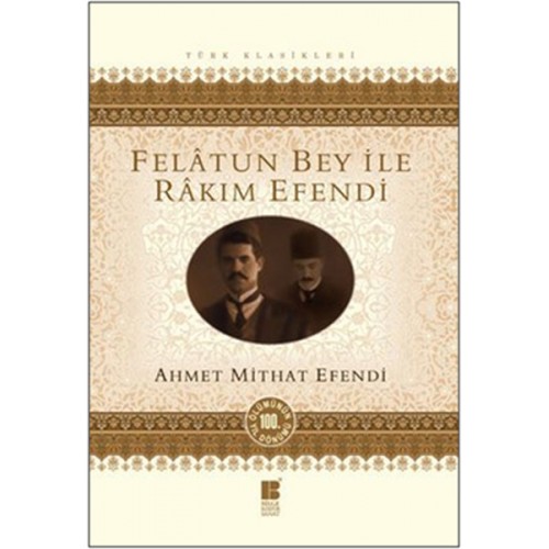 Felatun Bey ile Rakım Efendi