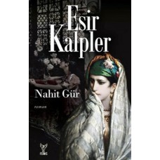 Esir Kalpler