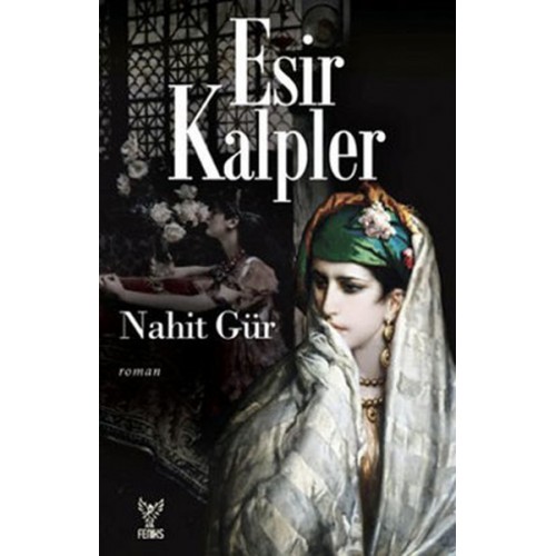 Esir Kalpler