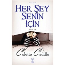 Her Şey Senin İçin