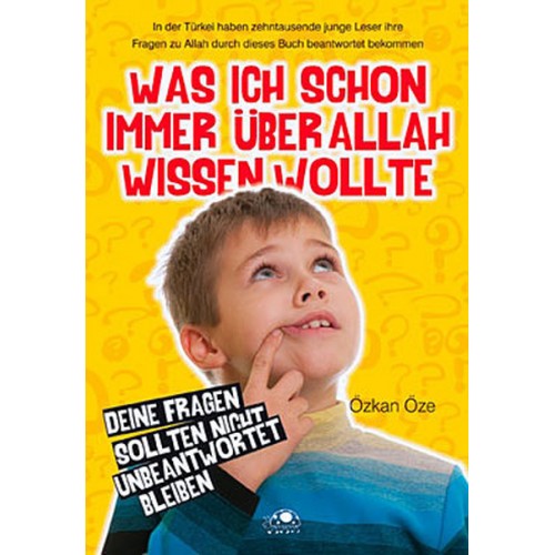 Was Ich Schon Immer Über Allah Wissen Wollte