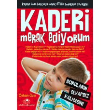 Kaderi Merak Ediyorum