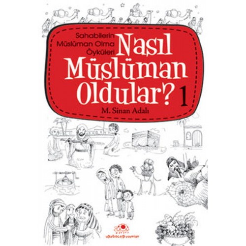 Nasıl Müslüman Oldular 1