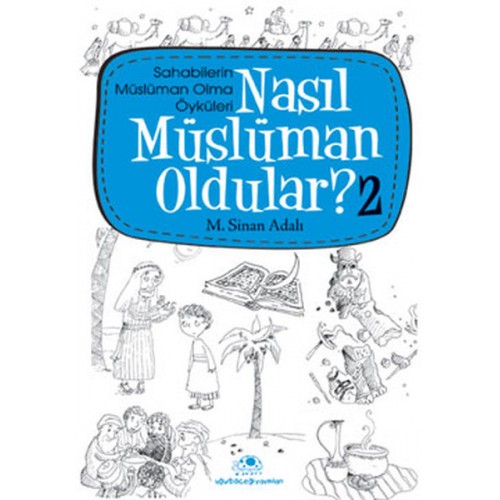 Nasıl Müslüman Oldular 2