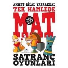 Satranç Oyunları 1 ''Tek Hamlede Mat''