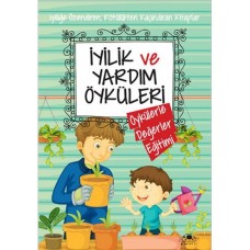 İyilik Ve Yardım Öyküleri