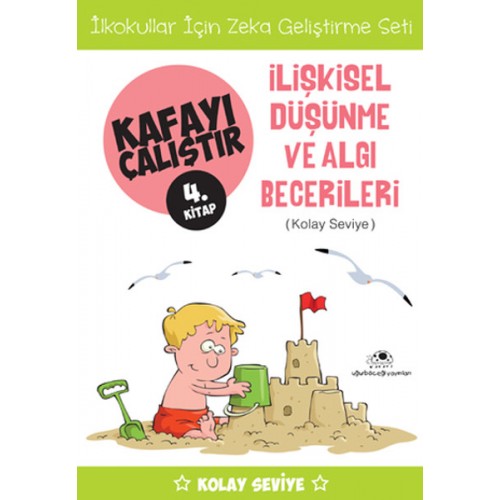 Kafayı Çalıştır 4 (İlişkisel Düşünme Becerileri)